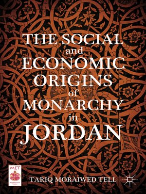 cover image of The Social and Economic Origins of Monarchy in Jordan